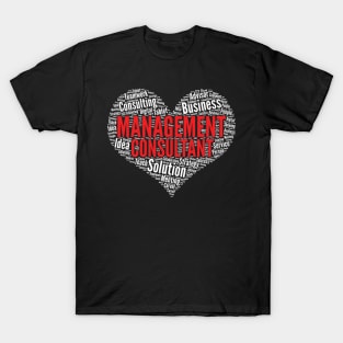 Management consultant Heart Shape Word Cloud Design graphic T-Shirt